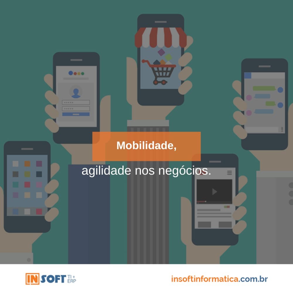 Mobilidade, agilidade ao negócio 25-10-2019