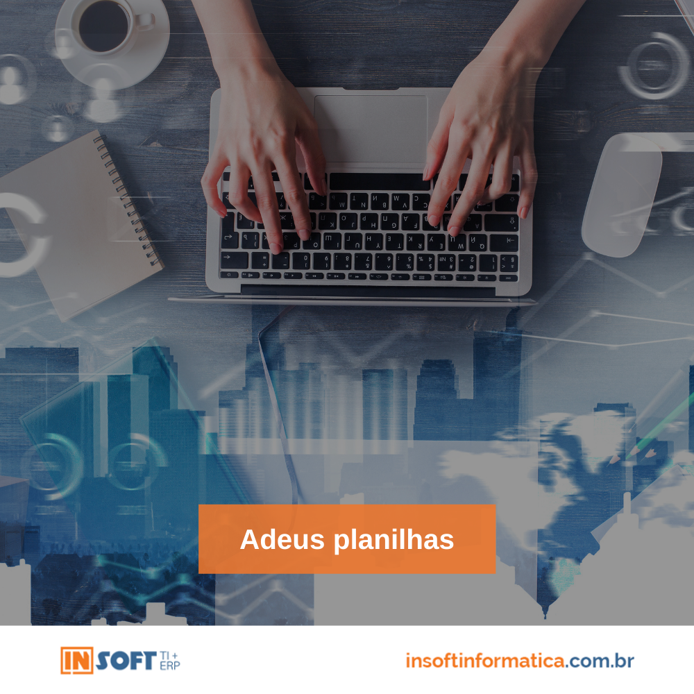 Adeus planilhas 08-10-2021