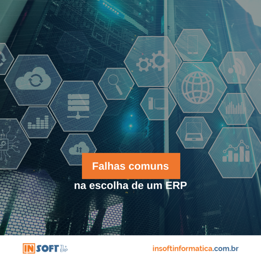 Falhas comuns na escolha de um ERP 03-12-2021