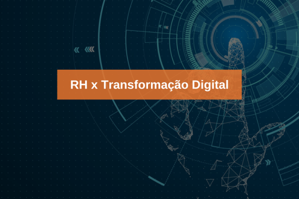 RH x Transformação Digital
